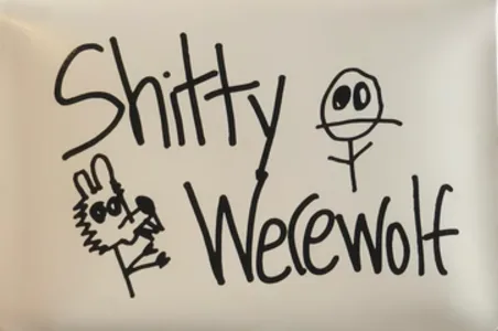 Shitty Werewolf